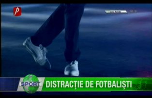 Distracţie de fotbalişti