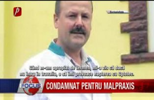 Condamnat pentru malpraxis