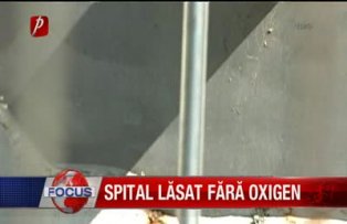 Spital lasat fara oxigen