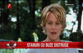 Staruri cu buze distruse