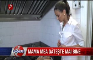 Mama mea gateste mai bine