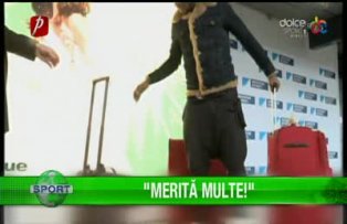 "Merită multe"