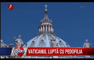 Vaticanul lupta cu pedofilia