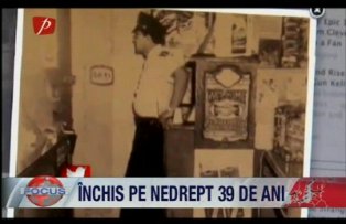 Inchis pe nedrept 39 de ani