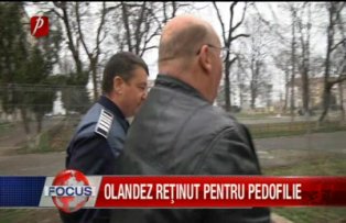 Olandez retinut pentru pedofilie