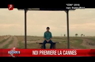 Noi premiere la Cannes