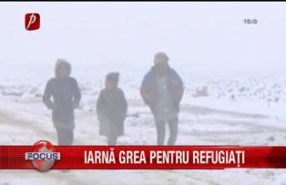 Iarna grea pentru refugiati