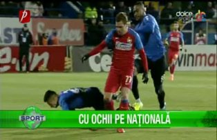 Cu ochii pe Nationala