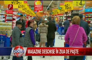 Magazine deschise in ziua de Paste