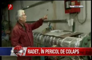 RADET in pericol de colaps