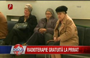 Radioterapia gratuita la privat