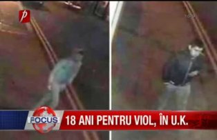 18 ani pentru viol, în U.K