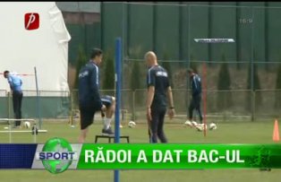 Rădoi a dat BAC-ul