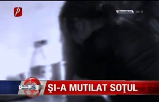 Si-a mutilat sotul