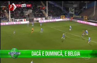 Dacă e Duminică, e Belgia