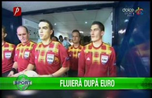 Fluieră după Euro