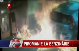 Piromanie la benzinarie