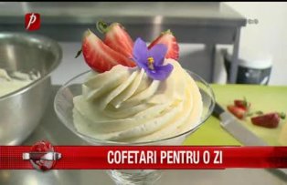Cofetari pentru o zi
