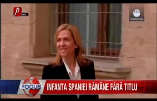 Infanta Spaniei ramane fara titlu