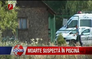Moarte suspecta in piscina