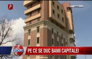 Pe ce se duc banii Capitalei