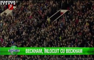 Beckham, înlocuit cu Beckham