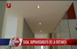 Casa supravegheata de la distanta