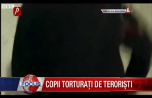 Copii torturati de teroristi