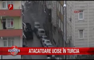 Atacatoare ucise în Turcia