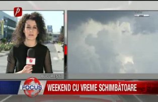 Weekend cu vreme schimbatoare