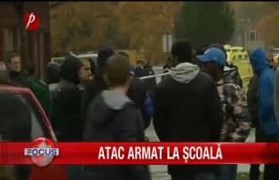 Atac armat la scoala