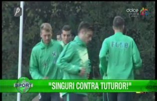 "Singuri contra tuturor!"