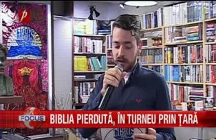Biblia pierdută în turneu prin ţară