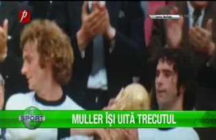 Muller îşi uită trecutul