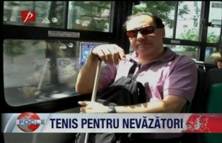 Tenis pentru nevazatori