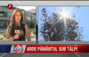Arde pamantul sub talpi