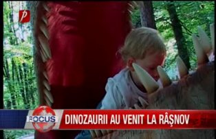 Dinozaurii au venit la Rasnov