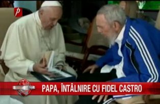 Papa întalnire cu Fidel Castro