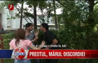 Preotul marul discordiei