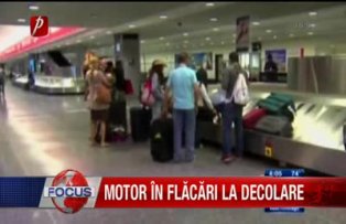 Motor in flacari la decolare