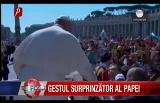 Gest surprinzator al Papei