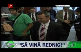 "Să vină Rednic!"