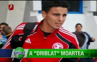 A "driblat" moartea