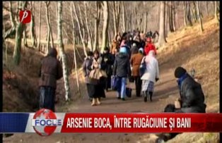 Arsenie boca, între rugăciune şi bani