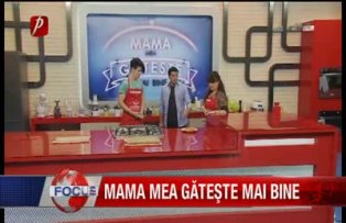 Mama mea gateste mai bine