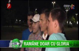 Rămâne doar cu gloria