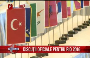 Discutii oficiale pentru Rio 2016