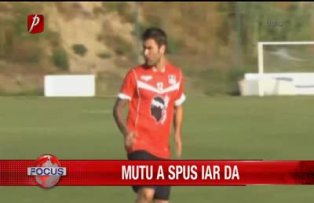 Mutu a spus iar da