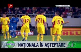 Naţionala în aşteptare