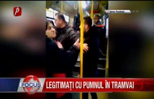 Legitimati cu pumnul in tramvai